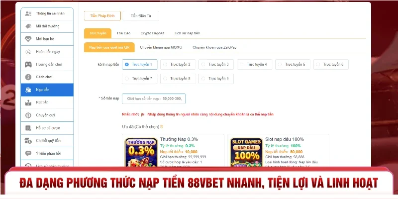 Đa dạng phương thức nạp tiền 88vbet nhanh, tiện lợi và linh hoạt