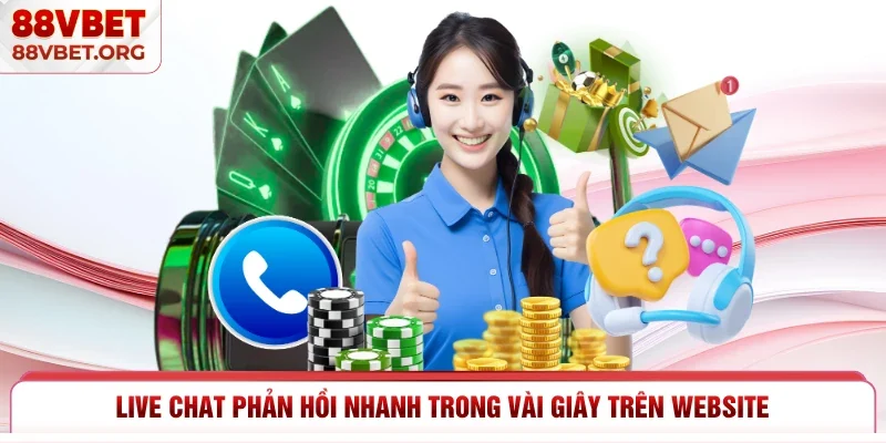 Live chat phản hồi nhanh trong vài giây trên website